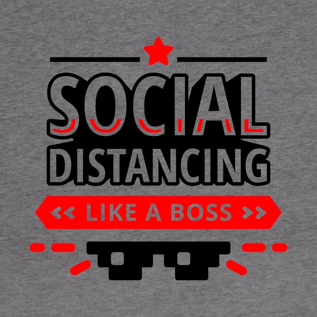 Social Distancing Like a Boss by PhotoSphere